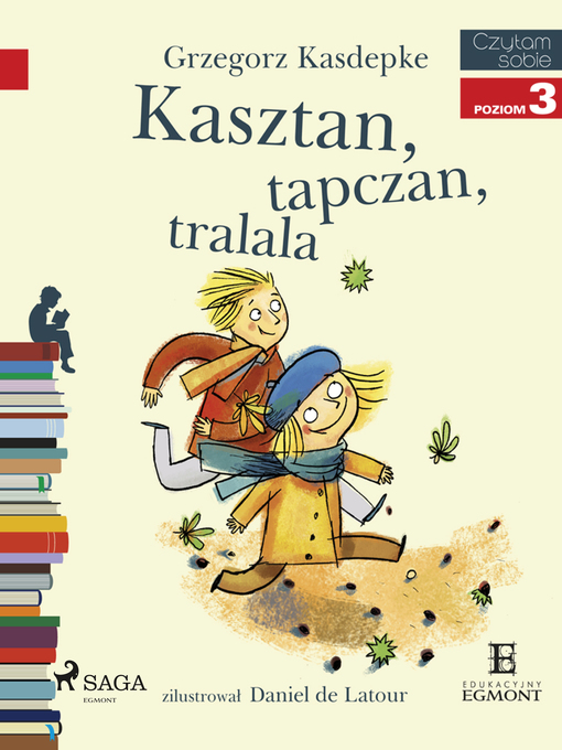 Title details for Kasztan, tapczan, tralala by Grzegorz Kasdepke - Available
